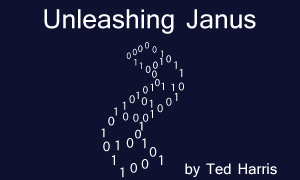 Unleashing Janus